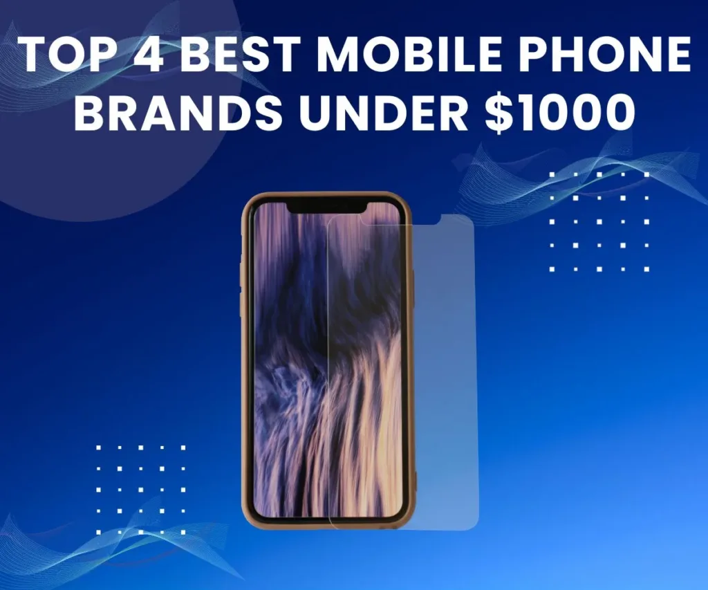 Best Mobile Phone Brands