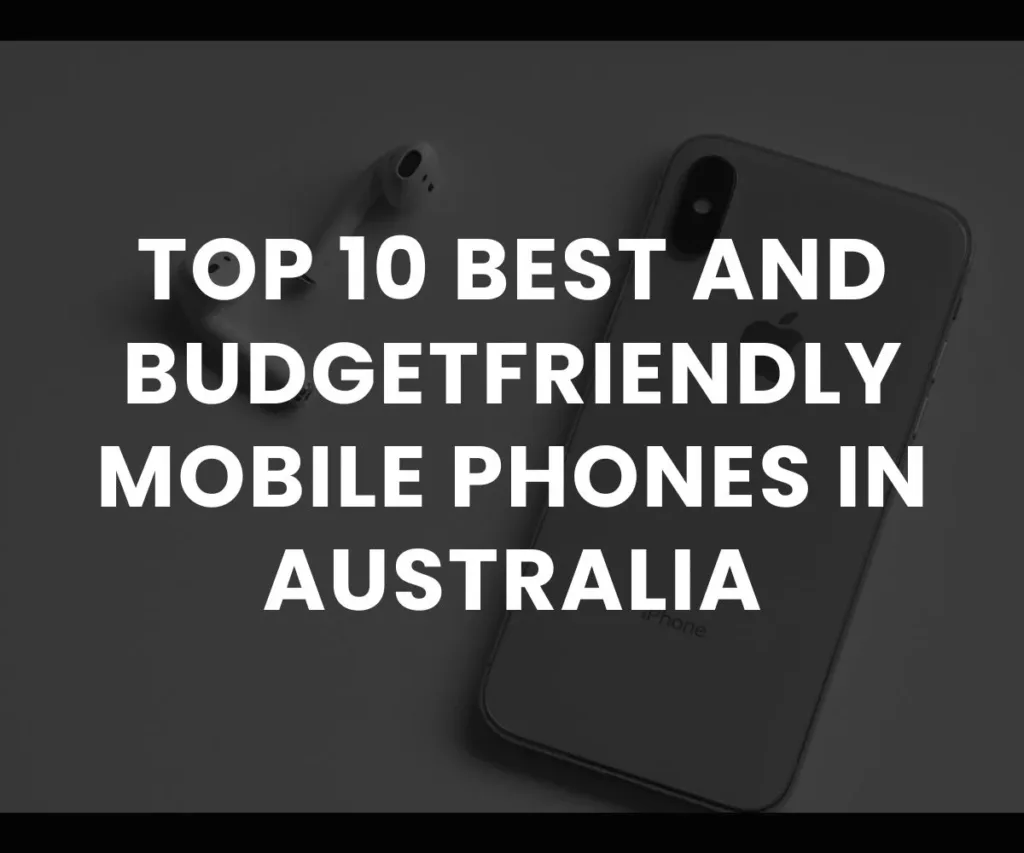 Top 10 Best Samsung Andriod and Smart Mobile Phones (2)